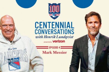 Centennial Conversations with Henrik Lundqvist - Episode 4: Mark Messier