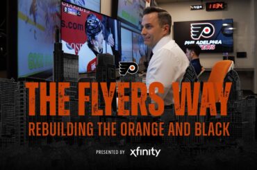 EPISODE 4 TRAILER: The Flyers Way presented by Xfinity