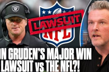 Jon Gruden Scored MASSIVE Win In Lawsuit Against NFL | Pat McAfee Show