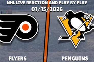 Flyers vs Penguins | Philadelphia Flyers vs Pittsburgh Penguins | Live Reaction & Play-by-Play