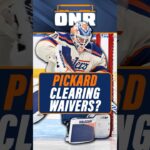 Could the Oilers Be At Risk Of Losing Calin Pickard for NOTHING?