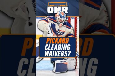 Could the Oilers Be At Risk Of Losing Calin Pickard for NOTHING?