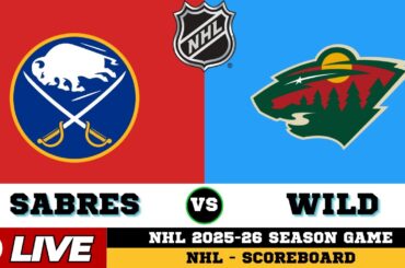 🔴LIVE : Minnesota Wild Vs Buffalo Sabres | NHL 2026 | NHL Live SCOREBOARD