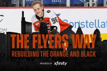 The Flyers Way: The Orange & The Black