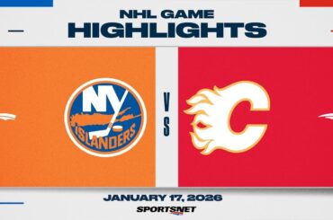 NHL Highlights | Islanders vs. Flames - January 17, 2026