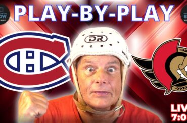 Montreal CANADIENS vs Ottawa SENATORS LIVE | Play-by-Play & Reaction | Habs News