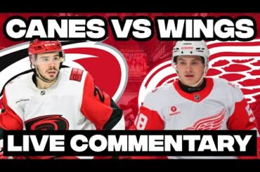 Detroit Red Wings Vs Carolina Hurricanes LIVE COMMENTARY! | 2025-26 NHL Season