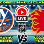 🔴 LIVE: NY Islanders at Calgary Flames | NHL Scoreboard | Regular Season Matchup | Jan 17