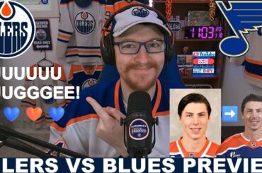 Pre-Game Report: Edmonton Oilers vs St Louis Blues
