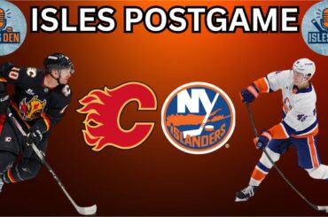 New York Islanders @ Calgary Flames Postgame