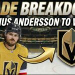 INSTANT REACTION: Rasmus Andersson Traded to the Vegas Golden Knights