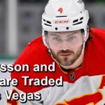 Flames Trade Andersson to Vegas for Whitecloud, Picks and Wiebe