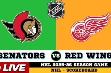 🔴LIVE : Ottawa Senators Vs Detroit Red Wings | NHL 2026 | NHL Live SCOREBOARD | Jan 19 2026