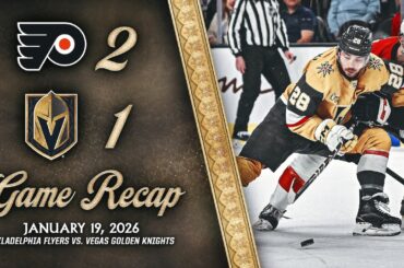 HIGHLIGHTS | Philadelphia Flyers 2, Vegas Golden Knights 1 | Jan. 19, 2026