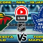 🔴 LIVE: Minnesota Wild at Toronto Maple Leafs | NHL Scoreboard | Regular Season | Jan 19