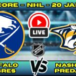 🔴 LIVE: Buffalo Sabres at Nashville Predators | NHL Scoreboard | Live Hockey Updates | Jan 20