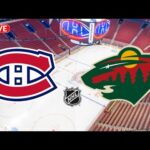 Montreal Canadiens VS Minnesota Wild| NHL Live Stream & Interactive Chat