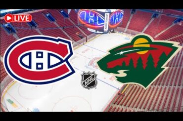 Montreal Canadiens VS Minnesota Wild| NHL Live Stream & Interactive Chat