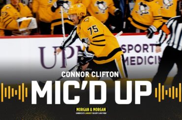 Connor Clifton: Mic'd Up Against PHI | Pittsburgh Penguins