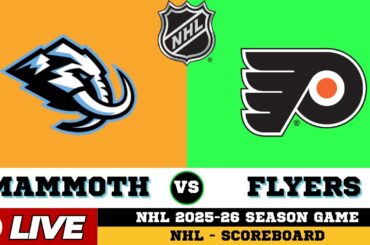 🔴LIVE : Philadelphia Flyers Vs Utah Mammoth | NHL 2026 | NHL Live SCOREBOARD