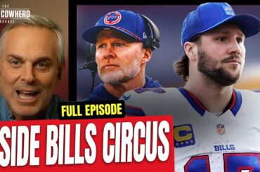 Inside Buffalo Bills Hidden Drama: Josh Allen, Sean McDermott, Chiefs Rivalry | Colin Cowherd NFL