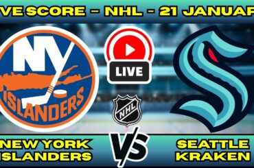 🔴 LIVE: New York Islanders at Seattle Kraken | NHL Scoreboard | Live Hockey Updates | Jan 21