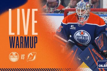 LIVE | Warmup  -  Oilers vs Devils