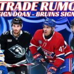 NHL Trade Rumours - Habs, Kraken, Utah, Sabres Sign Doan, Lacombe To Team USA, Hughes out Long Term