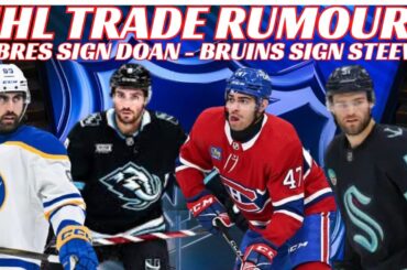 NHL Trade Rumours - Habs, Kraken, Utah, Sabres Sign Doan, Lacombe To Team USA, Hughes out Long Term