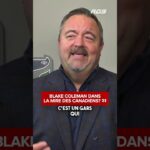 Aimeriez-vous voir Blake Coleman dans l’uniforme des Canadiens? 👀