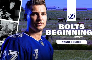Bolts Beginnings | Yanni Gourde