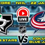 🔴 LIVE: Dallas Stars at Columbus Blue Jackets | NHL Scoreboard | Hockey Live Updates | Jan 22