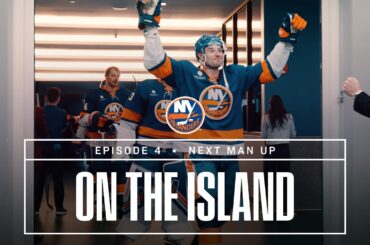 On The Island - Episode 4: Next Man Up
