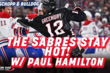 Paul Hamilton On The Sabres Staying In the Playoff Spot| Schopp and Bulldog