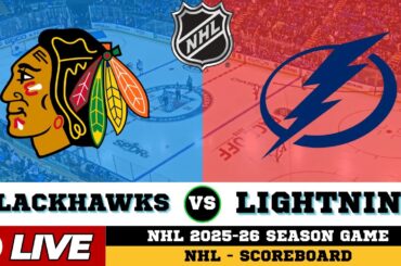 🔴LIVE : Tampa Bay Lightning Vs Chicago Blackhawks | NHL 2026 | NHL Live SCOREBOARD