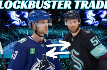 NHL Trade Rumours - Huge Canucks & Kraken Trade? Leafs, Blues, NYR, Marner Return to Toronto