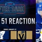Toronto Maple Leafs vs Vegas Golden Knights Postgame Show | Game 51 | After Dark