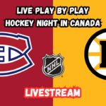 Montreal Canadiens at Boston Bruins | Hockey Night in Canada | Livestream