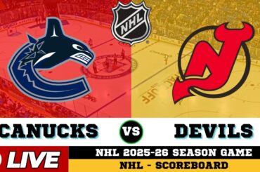 🔴LIVE : New Jersey Devils Vs Vancouver Canucks | NHL 2026 | NHL Live SCOREBOARD