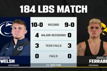 184 lbs: Penn State's Rocco Welsh vs. Iowa's Angelo Ferrari | Penn State Wrestling