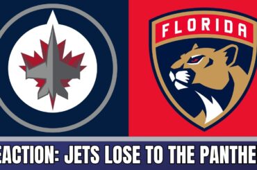 REACTION: Winnipeg Jets lose to the Florida Panthers | WST Postgame