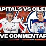 Edmonton Oilers Vs Washington Capitals LIVE COMMENTARY! | 2025-26 NHL Season