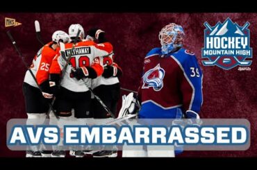 Colorado Avalanche EMBARRASSED by Philadelphia Flyers - Hockey Mountain High