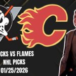 NHL Pick - Anaheim Ducks vs Calgary Flames Prediction, 1/25/2026 Best Bets, Odds & Betting Tips