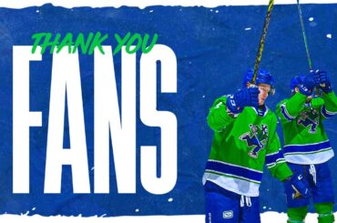 Thank You Fans - Abbotsford Canucks 21/22