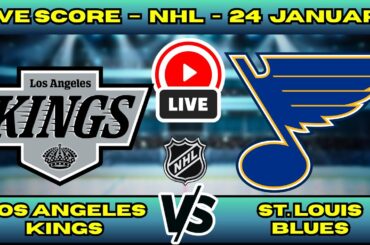🔴 LIVE: Los Angeles Kings at St. Louis Blues | NHL Scoreboard | Season Series Rematch | Jan 23