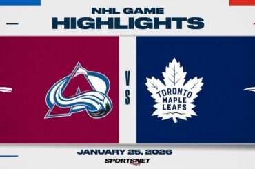 NHL Highlights | Avalanche vs. Maple Leafs - January 25, 2026