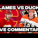 Anaheim Ducks Vs Calgary Flames LIVE COMMENTARY! | 2025-26 NHL Season