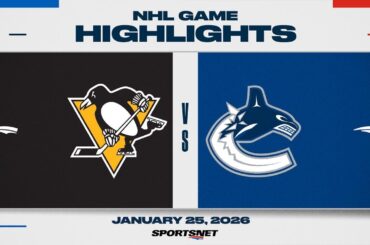 NHL Highlights | Penguins vs. Canucks - January 25, 2026