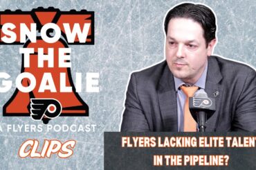 Flyers Lacking Elite Talent In the Pipeline? | Snow The Goalie Clips